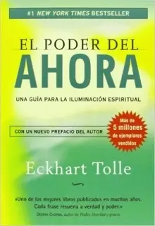 Libros recomendados: El poder del ahora de Eckhart Tolle Libros recomendados: El poder del ahora de Eckhart Tolle